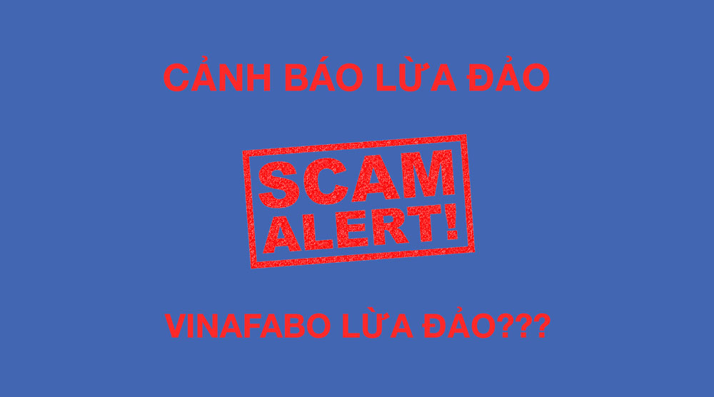 Cảnh báo VinaFabo lừa đảo?