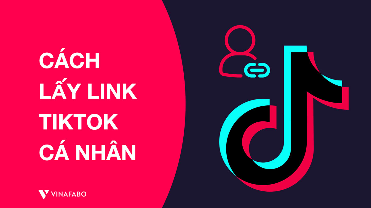 Cách lấy link Tiktok cá nhân