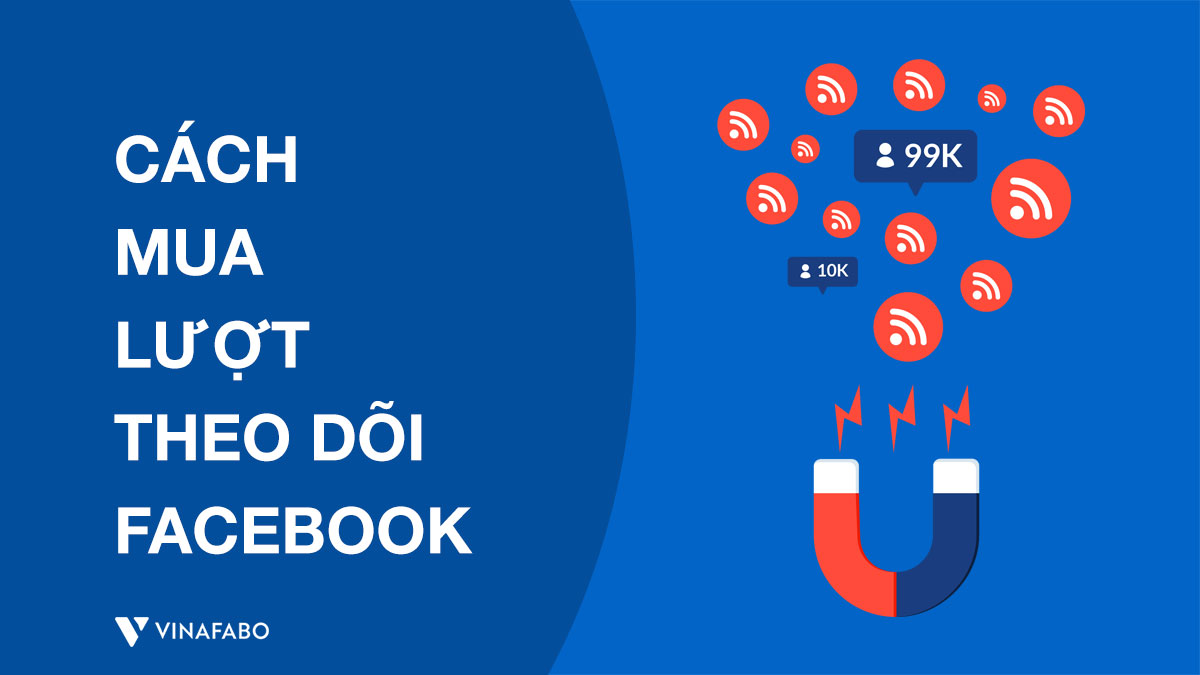 Cách mua lượt theo dõi trên Facebook